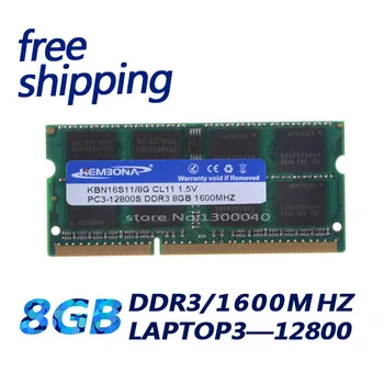KEMBONA 8 GB DDR3 1600 Mhz PC3-12800 RAM MEMORIJA DDR3 1600 Mhz 8 GB za Sve Matične ploče SO-DIMM MEMORIJA DDR3 za laptop Besplatna Dostava